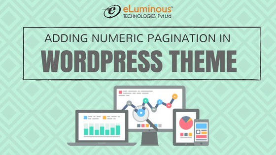 Simplest way to add numeric pagination in the WordPress theme