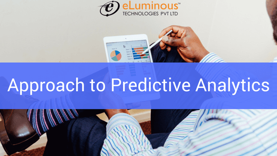 Approach to Predictive analytics (Types & Advantages)