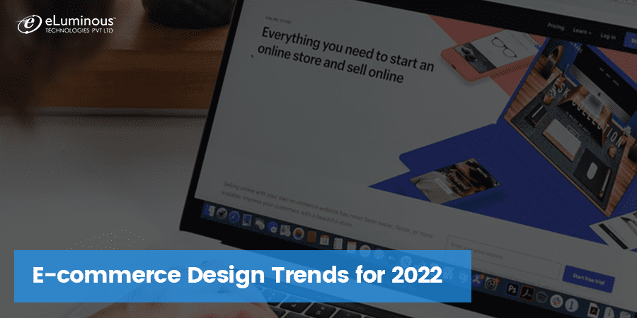 E-commerce Design Trends for 2022