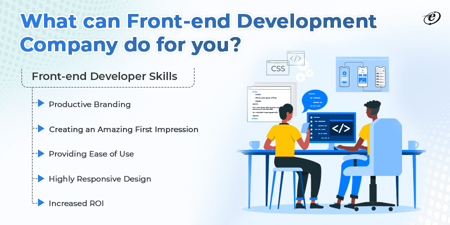 What can Front-end Development Company do for you? 