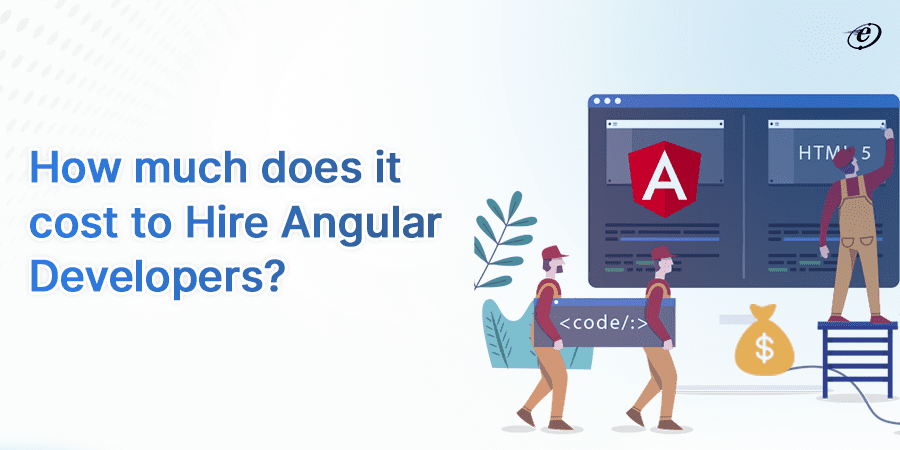 How much does it cost to Hire Angular Developers
