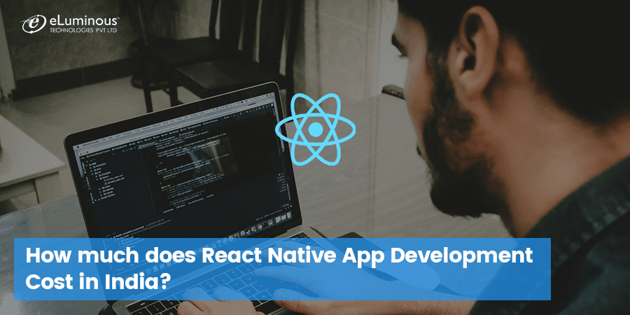 react native app development cost in India