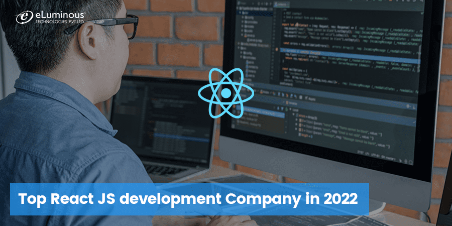 Top React JS development Company in 2022