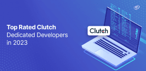 Top rated clutch dedicated developers