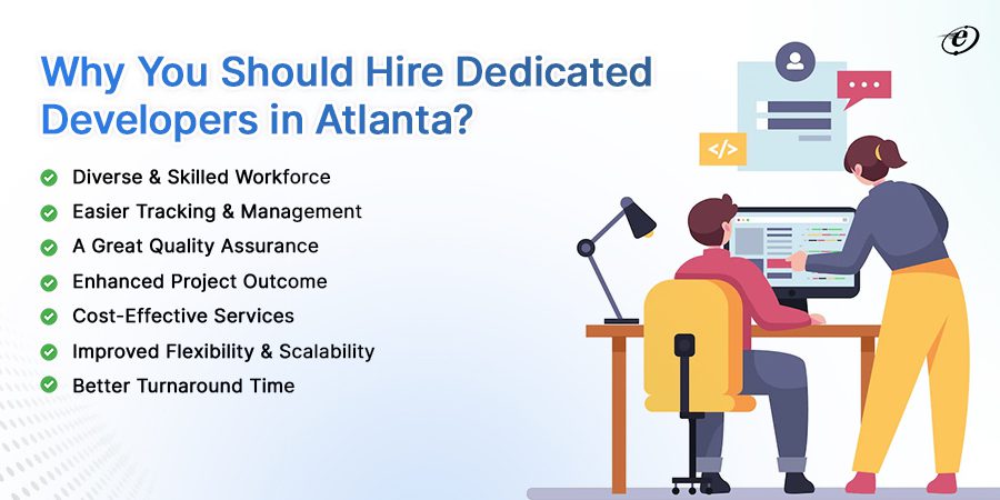 Top 7 Reasons to Hire Dedicated Developers Atlanta