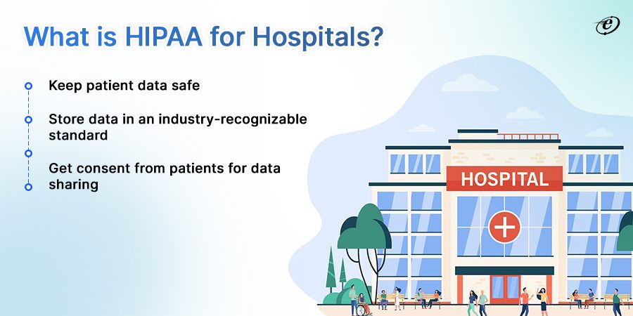 Benefits of HIPAA for Hospitals