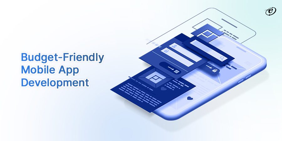 Cost Effective Mobile App Development