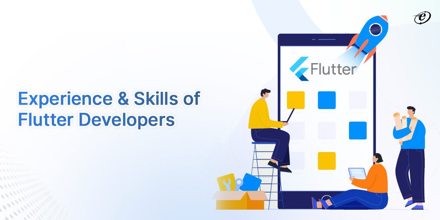 Experience & skills of flutter developers