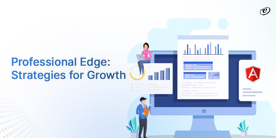 Professional edge : strategies for growth