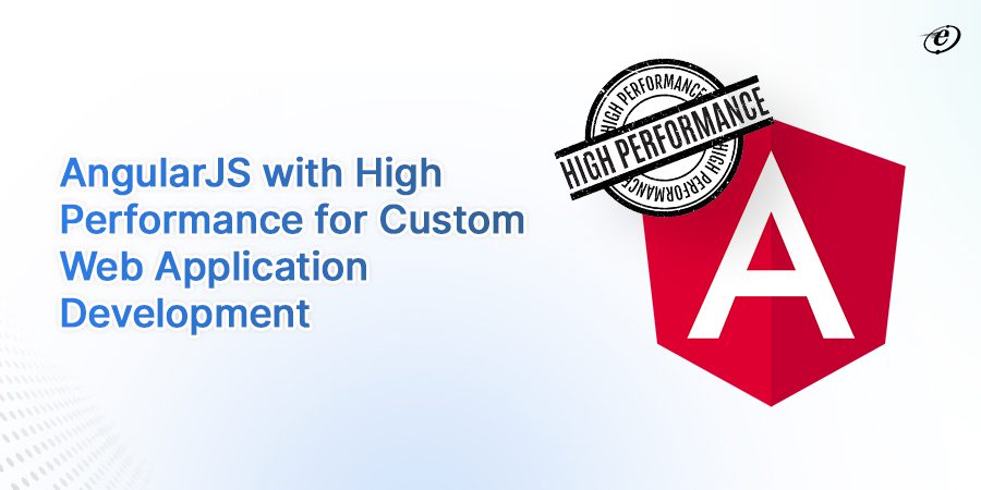 Custom Web Application Development with High Performance