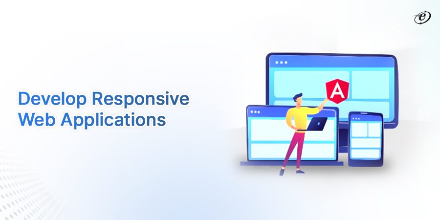 Develop responsive web applications