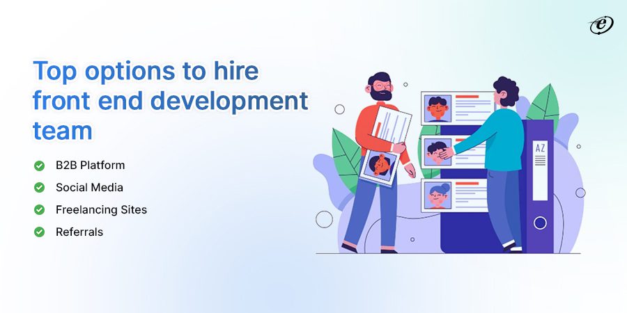 Find Different Ways to Build your Front end Development Team