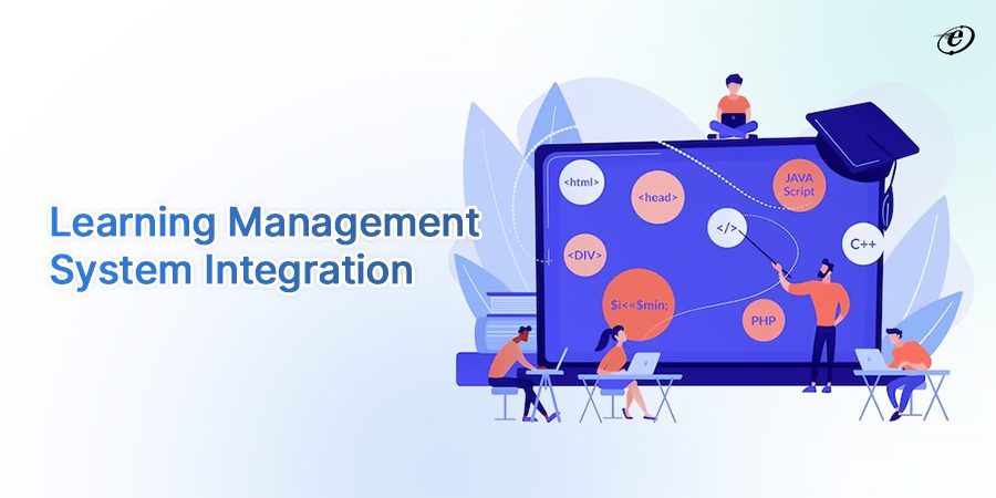 Integration with Learning Management Systems 