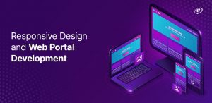 Significance of Responsive Design in Web Portal Development