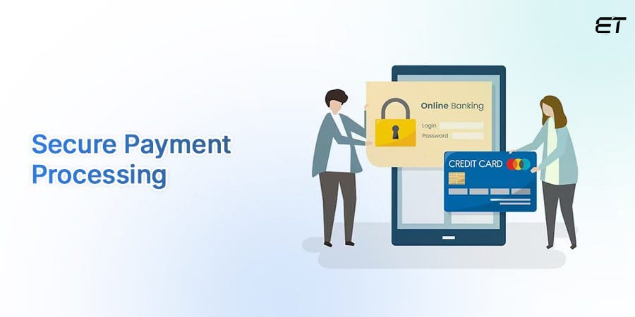 Secure Payment Processing - B2B portal development
