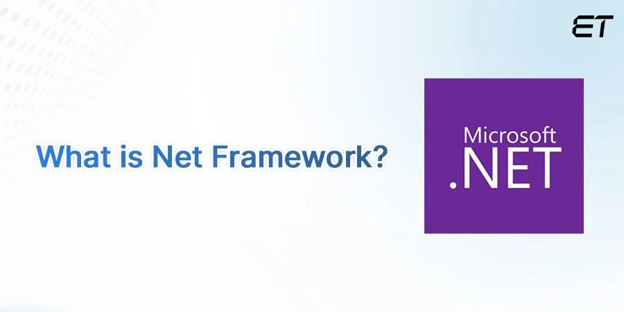 What is .Net Framework
