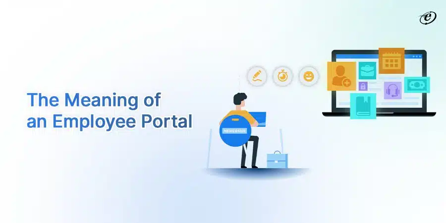 A Look at Employee Portals 