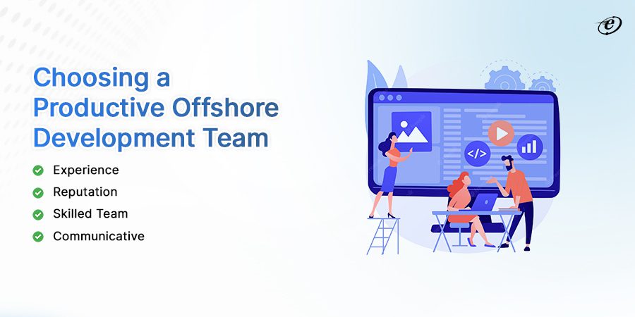 Ensure Your Offshore Development Ticks the Right Boxes