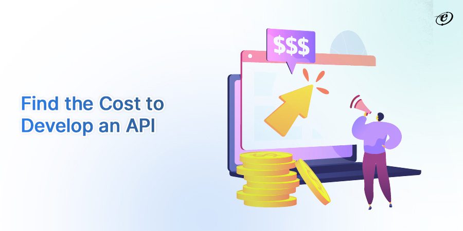 How Much Does API Development Cost?