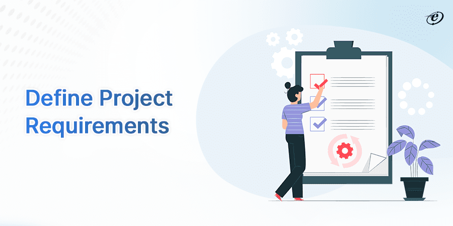 Lay Down the Main Points of Your Project