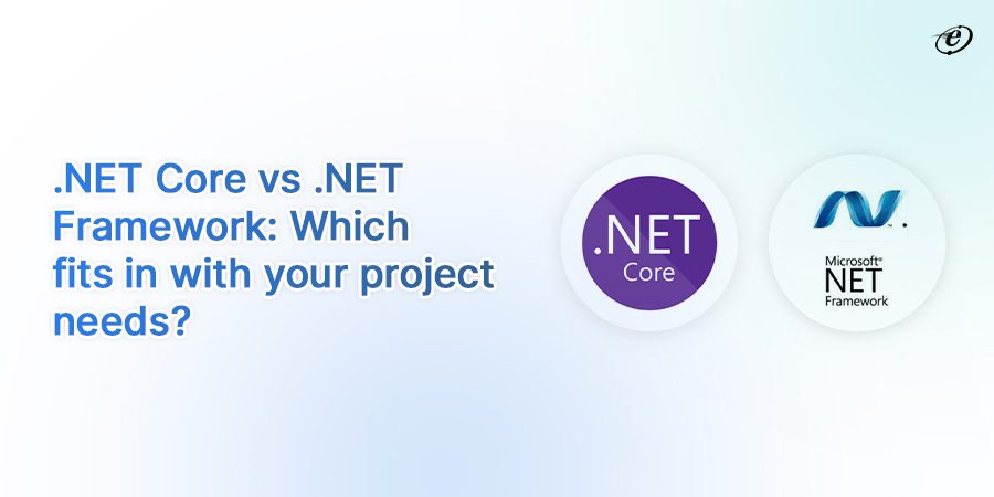 Key Difference Between .NET Core & .NET Framework