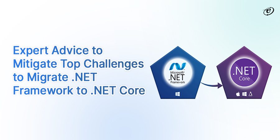 Converting .NET Framework to .NET Core: Common Challenges with Expert Solutions