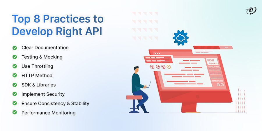 What are the Best Practices for Effective API Development?
