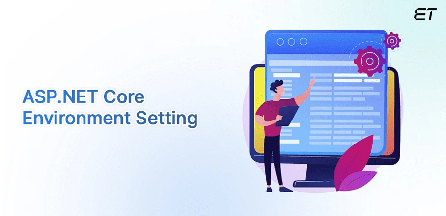 ASP.NET Core Environment Setting