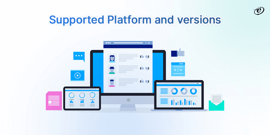 Supported Platforms and Versions