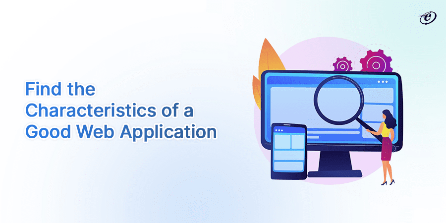 Must Know Features of Web Applications