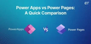 Power Apps vs Power Pages Comparing the Two Low Code Platforms