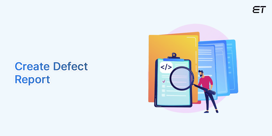 Create Defect Report