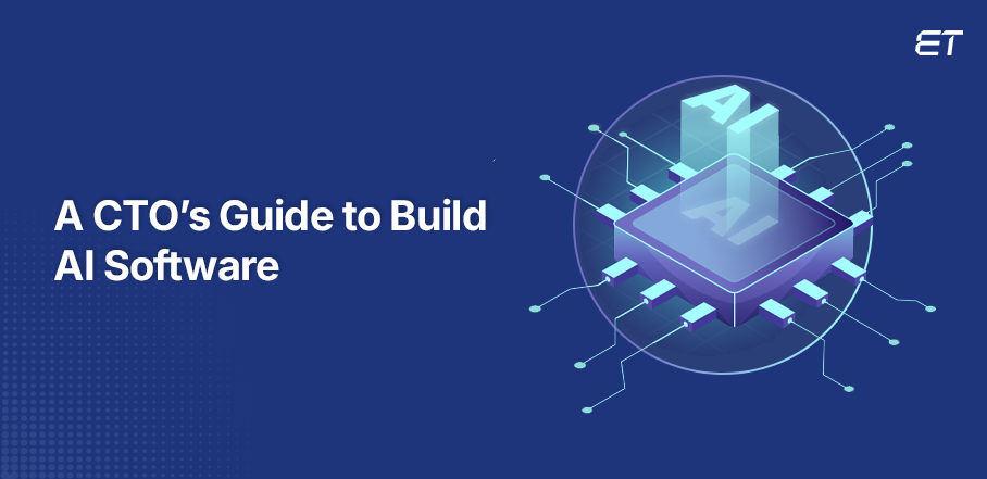 How to Build AI Software: Manual for CTOs