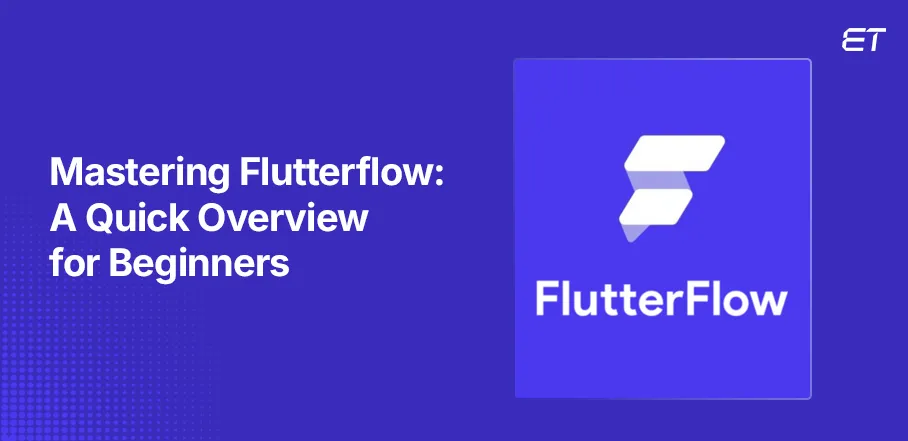 Introduction to Flutterflow Create Apps Fast Without Coding