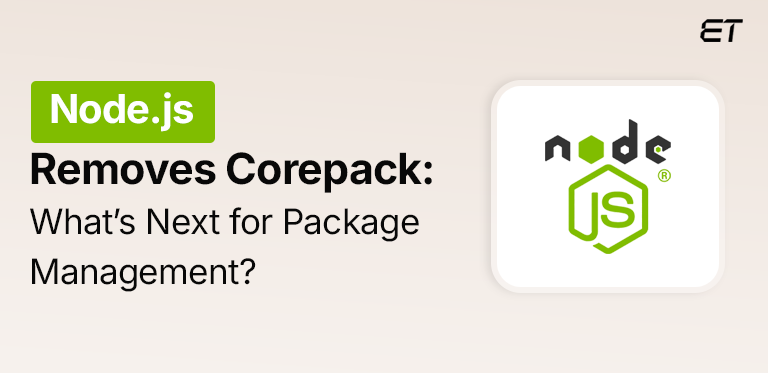 Node.js Removes Corepack