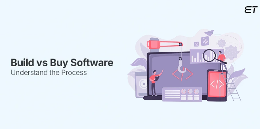 Build vs Buy Software: Which Option Is Right for Your Business? 2 Build vs Buy Software Key Considerations and Process Breakdown